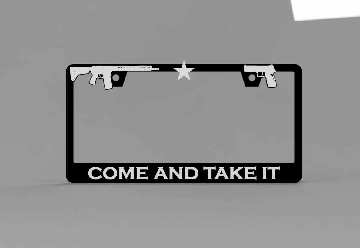 Cadre de plaque d'immatriculation "Come AND Take IT" - Auto Print